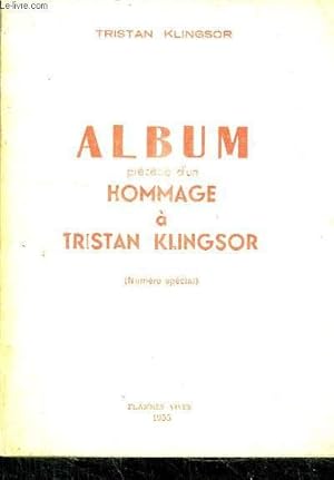 Imagen del vendedor de ALBUM PRECEDE D'UN HOMMAGE A TRISTAN LINGSOR (NUMERO SPECIAL) a la venta por Le-Livre