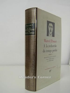 A la recherche du temps perdu. Tome II: Le coté de Guermantes; Sodom et Gomorrhe. Edition établie...