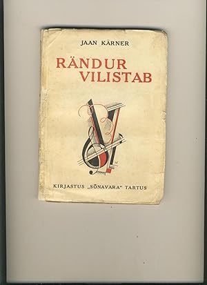 RÄNDUR VILISTAB. Luuletisi 1926-1928