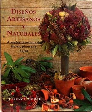 Diseños Artesanos Y Naturales, Arreglos Crativos De Flores, Plantas Y Hojas