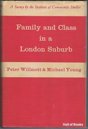 Family And Class In A London Suburb