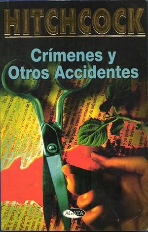 Imagen del vendedor de CRIMENES Y OTROS ACCIDENTES a la venta por ALZOFORA LIBROS