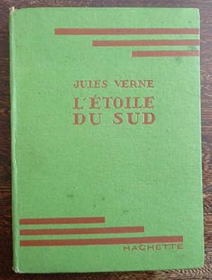 Seller image for L'toile du Sud. for sale by librairie sciardet