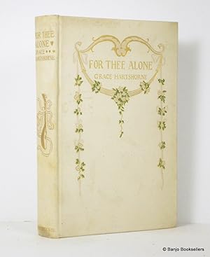 For Thee Alone: Poems of Love