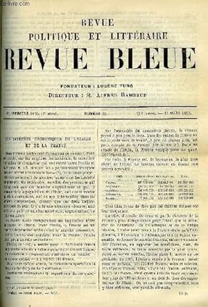 Seller image for LA REVUE POLITIQUE ET LITTERAIRE 8e ANNEE - 1er SEMESTRE N10 -LES INTERETS ECONOMIQUES DE L'ITALIE ET DE LA FRANCE PAR E. FOURNIER DE FLAIX, FRAGMENTS DE PLEBISCITE PAR X, MOTZA PAR E.-A. SPOLL, DEUX NOUVEAUX TITULAIRES DE PHILOSOPHIE PAR X, LE PROTOTYPE for sale by Le-Livre