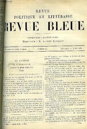 Immagine del venditore per LA REVUE POLITIQUE ET LITTERAIRE 8e ANNEE - 1er SEMESTRE N20 - MA VOCATION CHAPITRE XXIII PAR FERDINAND FABRE, LES AMOUREUX DE LA PRINCESSE MIMI PAR JULES LEMAITRE, LES SAUTERELLES PAR PAUL MONCEAUX, L'ART DANS LA RUE PAR BOYER D'AGEN, L'ASSOCIATION venduto da Le-Livre