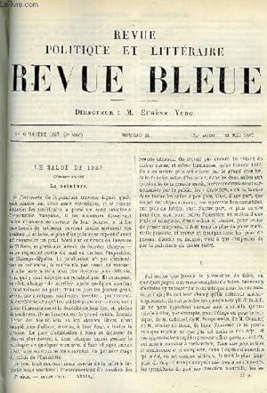 Imagen del vendedor de LA REVUE POLITIQUE ET LITTERAIRE 7e ANNEE - 1er SEMESTRE N21 - LE SALON DE 1887 PAR CHARLES BIGOT, MARIE CREE PAR MARC LE GOUPILS, LA POLITIQUE RELIGIEUSE DE PAUL BERT AU TONKIN PAR J.CHAILLEY, ALFRED MEZIERES PAR BERARD-VARAGNAC a la venta por Le-Livre