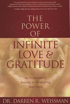 Seller image for The Power Of Infinite Love & Gratitude: An Evolutionary Journey to Awakening Your Spirit for sale by Kenneth A. Himber