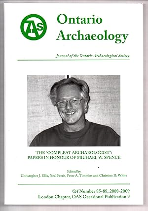 Imagen del vendedor de The "Compleat Archaeologist": Papers in Honour of Michael W. Spence a la venta por Attic Books (ABAC, ILAB)