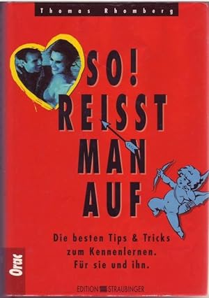 Seller image for So! reit man auf. Die besten Tips und Tricks zum Kennenlernen for sale by Graphem. Kunst- und Buchantiquariat