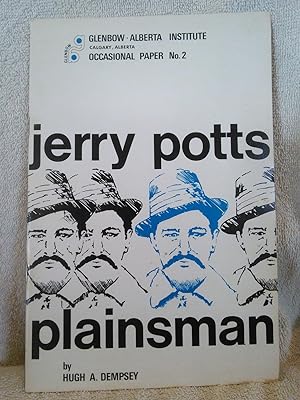 Seller image for Jerry Potts, Plainsman, Occasional Paper No. 2 for sale by Prairie Creek Books LLC.