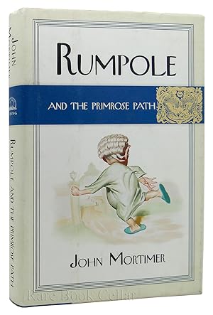 Seller image for RUMPOLE AND THE PRIMROSE PATH for sale by Rare Book Cellar