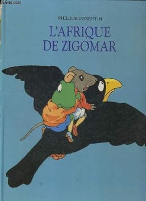 Bild des Verkufers fr L'AFRIQUE DE ZIGOMAR zum Verkauf von Le-Livre