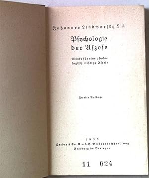 Seller image for Psychologie der Aszese. Winke fr eine psychologisch richtige Aszese. for sale by books4less (Versandantiquariat Petra Gros GmbH & Co. KG)