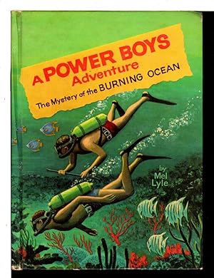 Bild des Verkufers fr THE MYSTERY OF THE BURNING OCEAN: A POWER BOYS ADVENTURE, #3. zum Verkauf von Bookfever, IOBA  (Volk & Iiams)