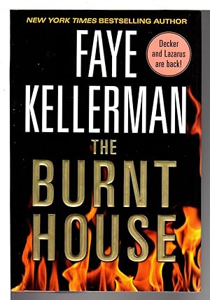 Seller image for THE BURNT HOUSE: A Peter Decker / Rina Lazarus Mystery. for sale by Bookfever, IOBA  (Volk & Iiams)