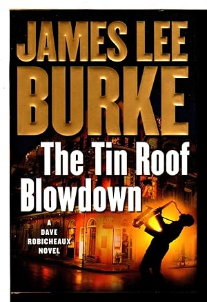 Seller image for TIN ROOF BLOWDOWN: A Dave Robicheaux Novel. for sale by Bookfever, IOBA  (Volk & Iiams)