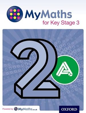 Seller image for Mymaths: For Key Stage 3: Student Book 2a for sale by GreatBookPrices