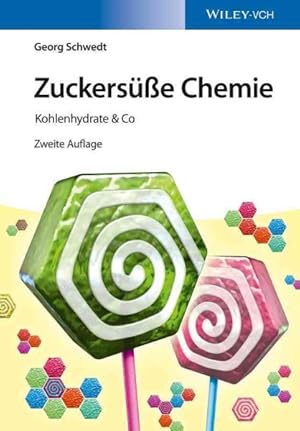 Immagine del venditore per Zuckersusse Chemie : Kohlenhydrate & Co. -Language: german venduto da GreatBookPrices