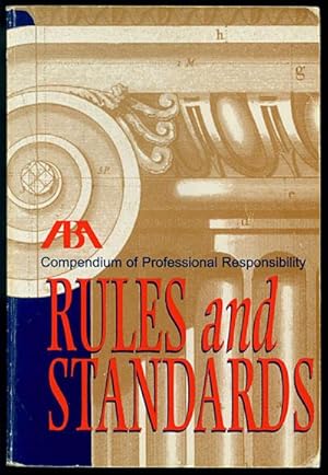 Seller image for ABA Compendium of Professional Responsibility Rules and Standards 1999 Edition for sale by Inga's Original Choices