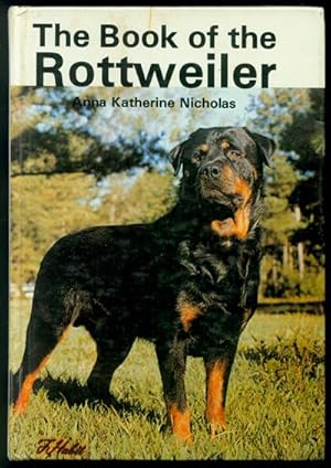 Seller image for The Book of the Rottweiler for sale by Inga's Original Choices