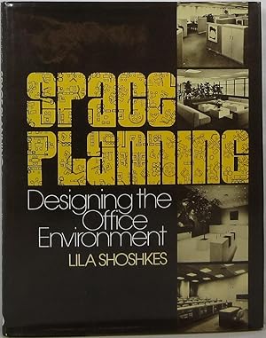 Bild des Verkufers fr Space Planning: Designing the Office Environment zum Verkauf von Newbury Books