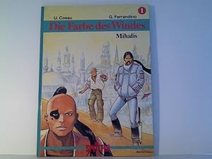 Seller image for Die Farbe des Windes. Band 1: Mihalis for sale by ABC Versand e.K.