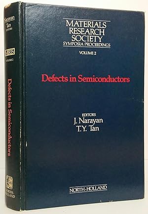 Imagen del vendedor de Defects in Semiconductors (Materials Research Society Symposia Proceedings, Volume 2) a la venta por Stephen Peterson, Bookseller