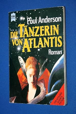 Die Tänzerin von Atlantis : Science-Fiction-Roman