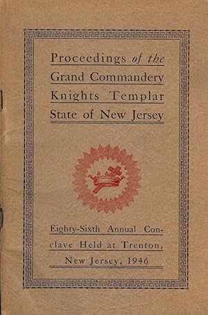 PROCEEDINGS GRAND COMMANDERY KNIGHTS TEMPLAR STATE NEW JERSEY 1946