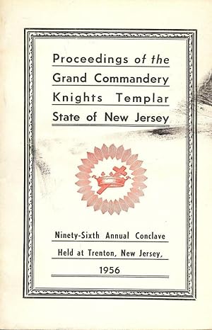Bild des Verkufers fr PROCEEDINGS GRAND COMMANDERY KNIGHTS TEMPLAR STATE NEW JERSEY 1956 zum Verkauf von Antic Hay Books