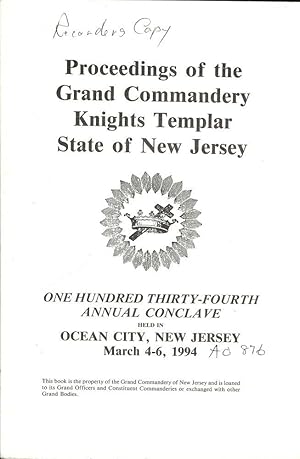 Bild des Verkufers fr PROCEEDINGS GRAND COMMANDERY KNIGHTS TEMPLAR STATE NEW JERSEY 1994 zum Verkauf von Antic Hay Books