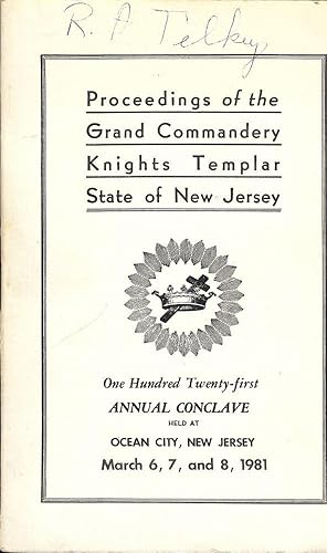 Seller image for PROCEEDINGS GRAND COMMANDERY KNIGHTS TEMPLAR STATE NEW JERSEY 1981 for sale by Antic Hay Books