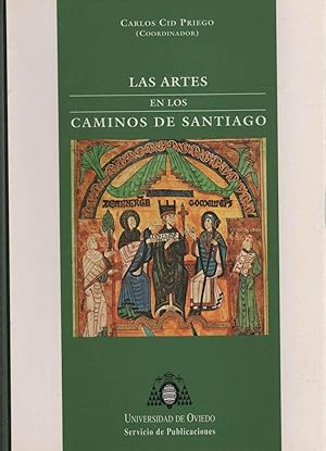 Imagen del vendedor de LAS ARTES EN LOS CAMINOS DE SANTIAGO- Jornadas de Arte Medieval celebradas en Villaviciosa- a la venta por Librera Hijazo