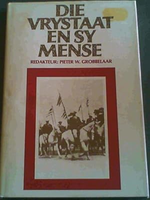 Seller image for Die Vrystaat en sy Mense for sale by Chapter 1