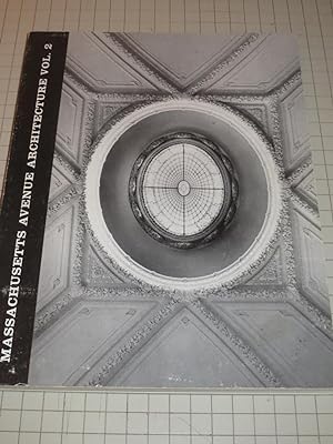 Seller image for Massachusetts Avenue Architecture, Vol.2 (Washington,D.C. Architecture) for sale by rareviewbooks
