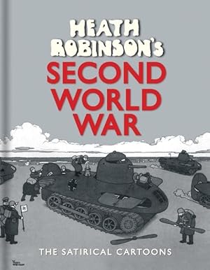 Immagine del venditore per Heath Robinson's Second World War (Hardcover) venduto da AussieBookSeller