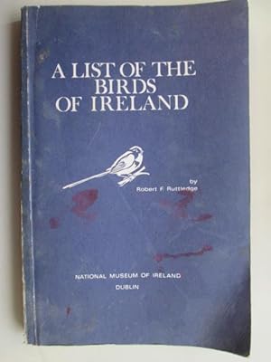 Image du vendeur pour A List Of The Birds Of Ireland mis en vente par Goldstone Rare Books