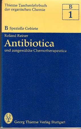 Antibiotika und ausgewählte Chemotherapeutica.