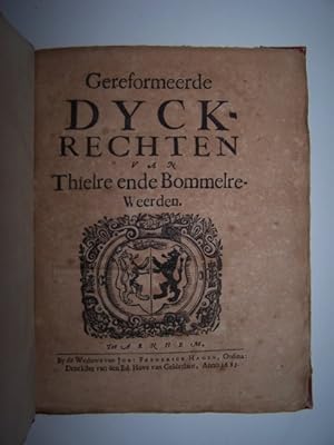 GEREFORMEERDE DYCK - RECHTEN VAN THIELRE ENDE BOMMELRE - WEERDEN