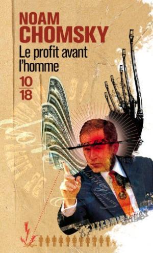 Seller image for Le profit avant l'homme for sale by Librairie La fort des Livres