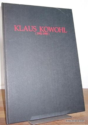 Klaus Kowohl (1992-1995).