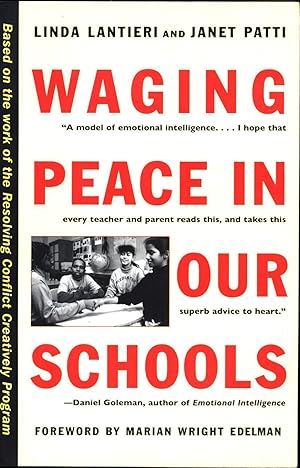 Waging Peace In Our Schools (SIGNED)