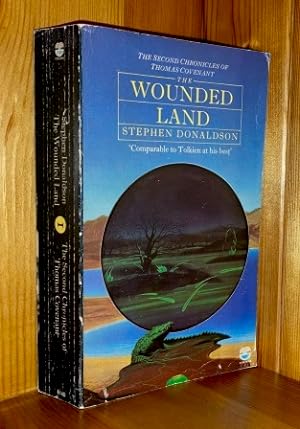 Seller image for The Wounded Land: 1st in the 'Second Chronicles Of Thomas Covenant' series of books for sale by bbs