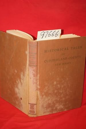 Image du vendeur pour Historical Tales of Cumberland County, New Jersey mis en vente par Princeton Antiques Bookshop