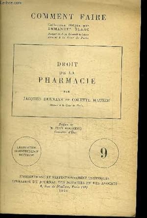 Bild des Verkufers fr DROIT DE LA PHARMACIE - LEGISLATION JURISPRUDENCE DOCTRINE zum Verkauf von Le-Livre