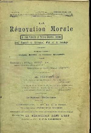 Bild des Verkufers fr LA RENOVATION MORALE & IDEES NOUVELLES ET THEORIES MODERNES REUNIES - REVUE MENSUELLE DE LITTERATURE D'ART ET DE SOCIOLOGIE - 1ERE ANNEE N6-7 - SEPTEMBRE-OCTOBRE 1908 Nos collaborateurs : Grard de Lacaze-Duthiers (avec portraits) - Enseignements Gnostiq zum Verkauf von Le-Livre