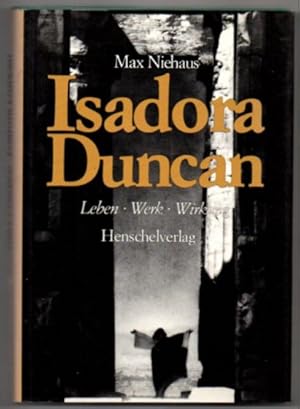 Bild des Verkufers fr Isadora Duncan. Leben, Werk, Wirkung. zum Verkauf von Leonardu