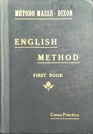 ENGLISH METHOD - FIRST BOOK / MÉTODO PRÁCTICO DE INGLÉS - PRIMER LIBRO