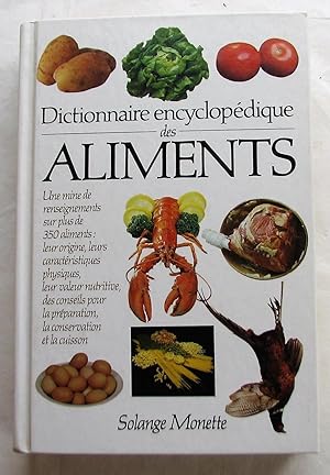 Seller image for Dictionnaire encyclopdique des aliments for sale by Librairie La fort des Livres